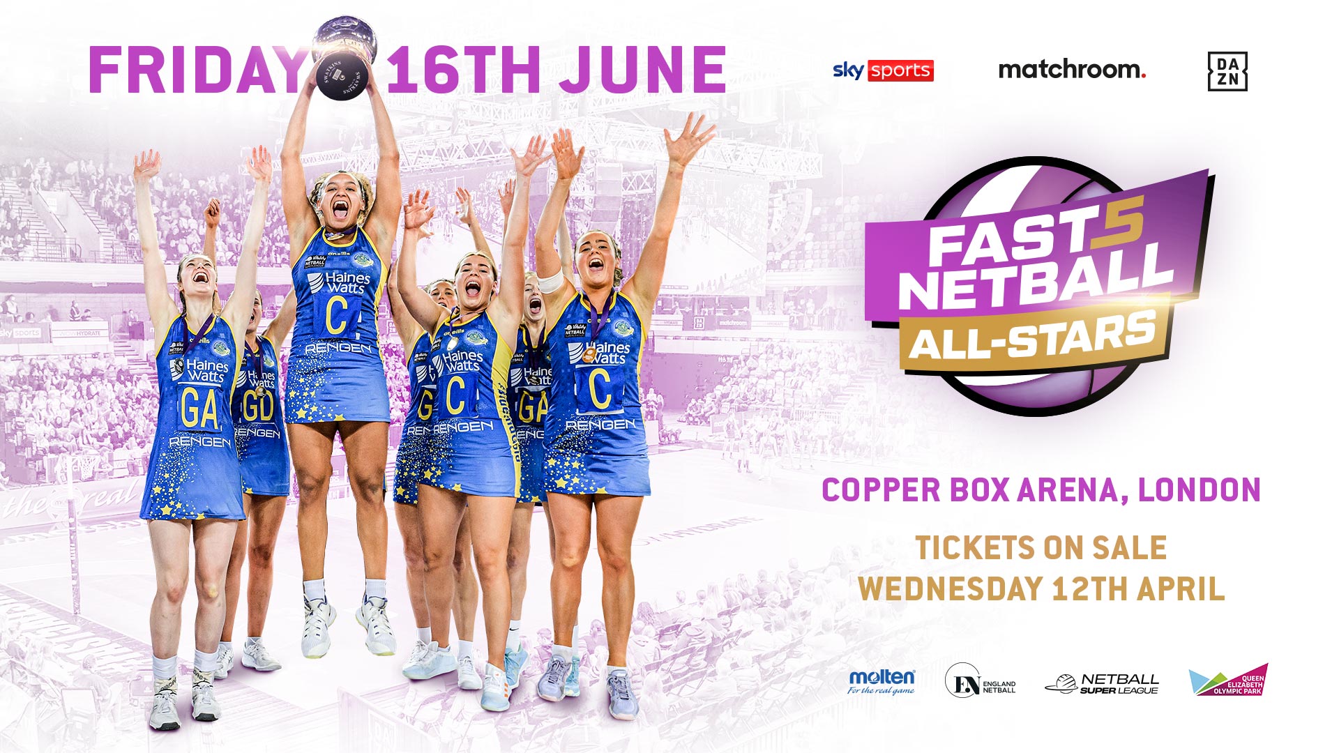 FAST5 NETBALL ALL-STARS RETURNS FRIDAY, 16 JUNE IN LONDON